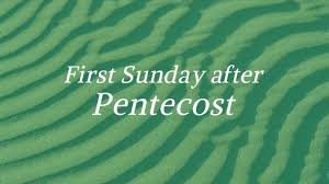 1st sunday after pentecost